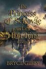 The Princess of Selgovae and the High King (A Tetralogy of Tales)