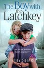 The Boy with the Latch Key (Halfpenny Orphans)