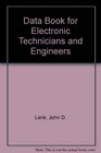 DATA BOOK FOR ELECTRONIC TECHNICIANS AND ENGINEERS