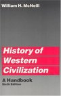 History of Western Civilization  A Handbook