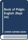 Book of Pidgin English