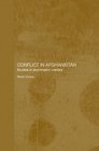 Conflict in Afghanistan Studies in Asymetric Warfare