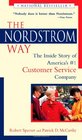 The Nordstrom Way : The Inside Story of America's #1 Customer Service Company