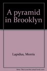 A pyramid in Brooklyn