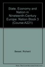State Economy and Nation in NineteenthCentury Europe Nation Block 3