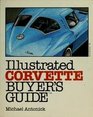 Illustrated Corvette Buyer's Guide