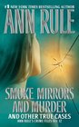 Smoke, Mirrors, and Murder (Crime Files, Vol. 12)