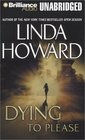 Dying to Please (Audio Cassette) (Unabridged)