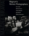 Magna Brava Magnum's Women Photographers