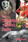 The Transition of Sinful Sadie