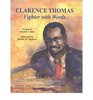 Clarence Thomas Fighter with Words