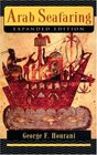 Arab Seafaring in the Indian Ocean in Ancient and Early Medieval Times