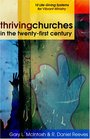 Thriving Churches in the TwentyFirst Century 10 LifeGiving Systems for Vibrant Ministry