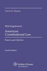 American Constitutional Law Powers and Liberties Case Supplement