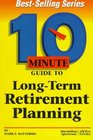 10 Minute Guide to LongTerm Retirement Planning