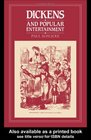 Dickens and Popular Entertainment