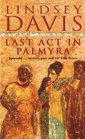 Last Act in Palmyra