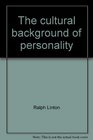 The cultural background of personality