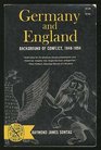 Germany and England Background of Conflict 18481894
