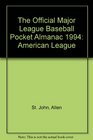 The Official Major League Baseball Pocket Almanac 1994 American League