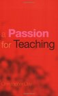 A Passion for Teaching