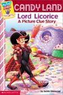 Candyland Lord Licorice A Picture Clue Story
