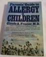 Parents' guide to allergy in children