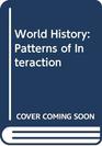 World History Patterns of Interaction