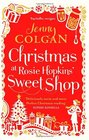 Christmas at Rosie Hopkins' Sweetshop