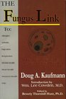 Fungus Link: An Introduction to Fungal Disease Including the Initial Phase Diet