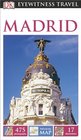 DK Eyewitness Travel Guide: Madrid