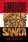 Rescue From Sana'a (ARCHANGEL, Mission Log #2)