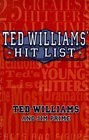 Ted Williams' Hit List