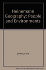 Heinemann Geography People and Environments