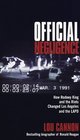 Official Negligence  How Rodney King and the Riots Changed Los Angeles and the LAPD