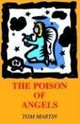 The Poison Of Angels