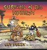 Survival of the Filthiest A Get Fuzzy Collection