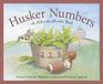 Husker Numbers A Nebraska Number Book