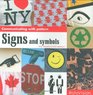 Signs and Symbols (Communicating with Pattern)