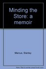 Minding the Store Story of NeimanMarcus
