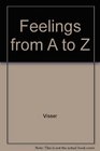 Feelings from A to Z