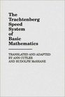 The Trachtenberg Speed System of Basic Mathematics