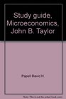 Study guide Microeconomics John B Taylor