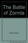 The battle of Zormla