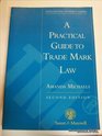 A Practical Guide to Trade Marks