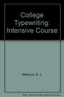College Typewriting Intensive Course