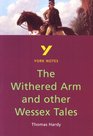 York Notes for GCSE The Withered Arm and Other Wessex Tales