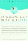 Christian Writers' Market Guide 2005  The Reference Tool for the Christian Writer