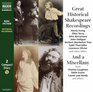 Great Historical Shakespeare Recordings and a Miscellany