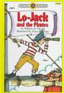 LO-JACK AND THE PIRATES (Bank Street Ready-to-Read Level 3)